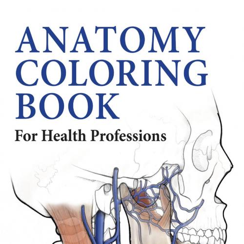 Anatomy Coloring Book for Health Professions - David A. Morton