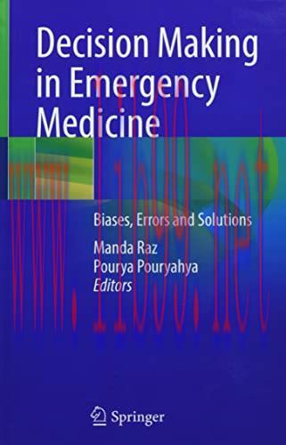 [AME]Decision Making in Emergency Medicine: Biases, Errors and Solutions (Original PDF)