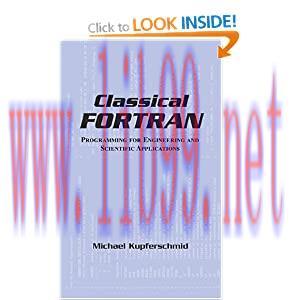 [FOX-Ebook]Classical FORTRAN: Programming for Engineering and Scientific Applications