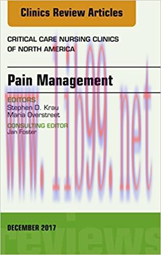 (PDF)Pain Management, An Issue of Critical Nursing Clinics, E-Book (The Clinics: Nursing 29)