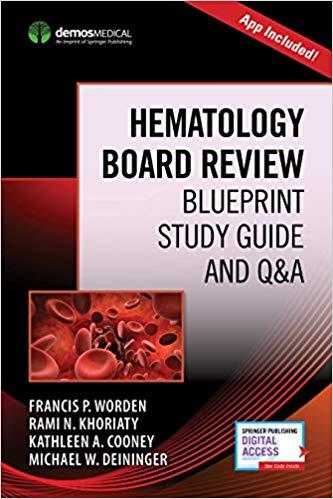 Hematology Board Review Blueprint Study Guide and Q&A