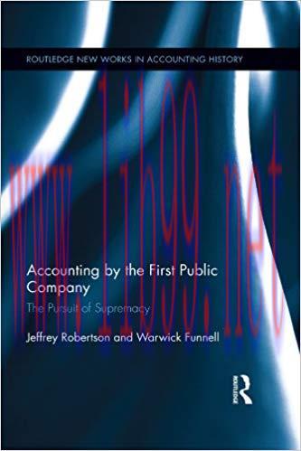 (PDF)Accounting by the First Public Company: The Pursuit of Supremacy (Routledge New Works in A...