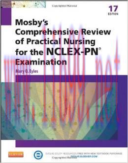 [AME]Mosby's Comprehensive Review of Practical Nursing for the NCLEX-PN&reg; Exam, 17e (Original PD...