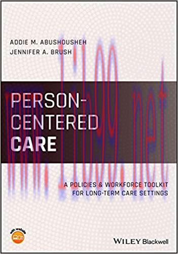 [PDF]Person-Centered Care [Addie M. Abushousheh]