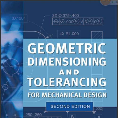 (Solution Manual)Geometric Dimensioning and Tolerancing for Mechanical Design 2nd Edition.pdf