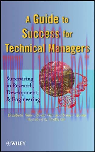 (PDF)A Guide to Success for Technical Managers: Supervising in Research, Development, and Engin...