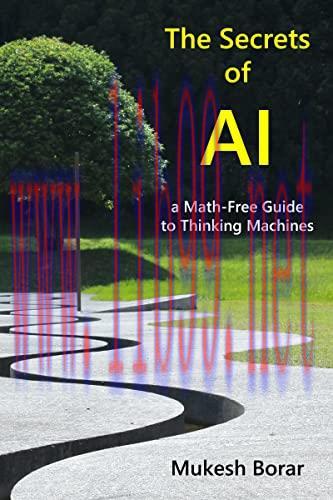 [FOX-Ebook]The Secrets of AI: a Math-Free Guide to Thinking Machines