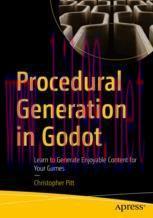 [PDF]Procedural Generation in Godot: Learn to Generate Enjoyable Content for Your Games