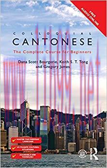 Colloquial Cantonese: The Complete Course for Beginners (Colloquial Series) 2nd Edition,