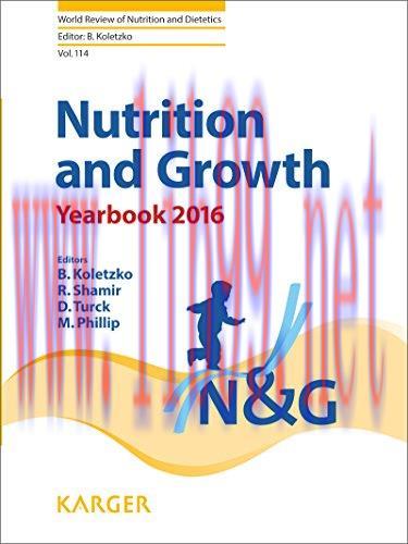 [AME]Nutrition and Growth: Yearbook 2016 (World Review of Nutrition and Dietetics, Vol. 114)