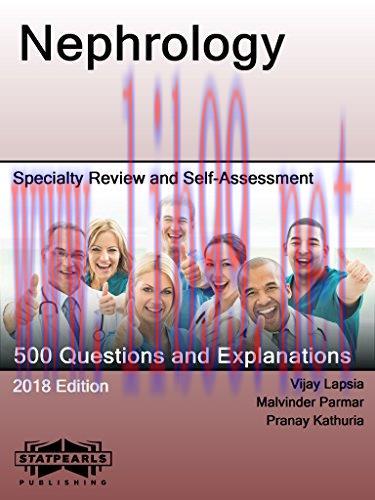 (PDF)Nephrology: Specialty Review and Self-Assessment (StatPearls Review Series Book 144)
