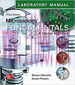 [PDF]Laboratory Manual for Microbiology Fundamentals A Clinical Approach 3rd Edition [Steven Ob...