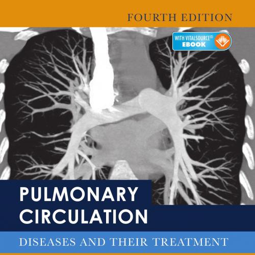 Pulmonary Circulation_ Diseases and Their Treatment