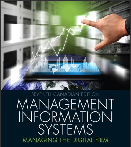 (Solution Manual)Management Information Systems Managing the Digital Firm 7th Canadian Editon b...