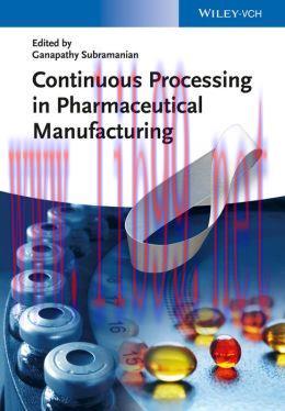 [AME]Continuous Processing in Pharmaceutical Manufacturing
