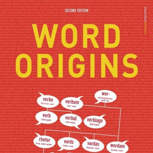 Word Origins, 2nd edition