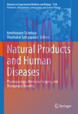 [PDF]Natural Products and Human Diseases: Pharmacology, Molecular Targets, and Therapeutic Bene...