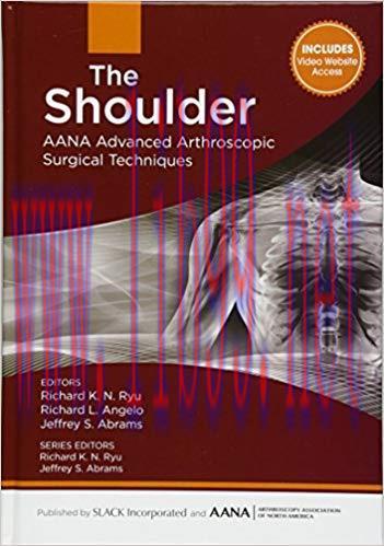 [PDF]The Shoulder - AANA Advanced Arthroscopic Surgical Techniques