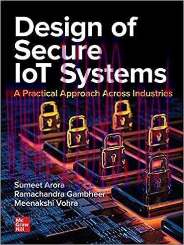 [PDF]Design of Secure IoT Systems A Practical Approach Across Industries