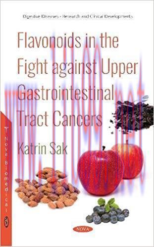 [PDF]Flavonoids in the Fight Against Upper Gastrointestinal Tract Cancers