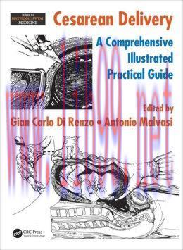 [AME]Cesarean Delivery: A Comprehensive Illustrated Practical Guide (3D Photorealistic Renderin...