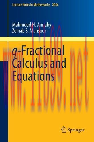 [FOX-Ebook]q-Fractional Calculus and Equations