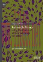 [PDF]Sustainable Finance: Using the Power of Money to Change the World