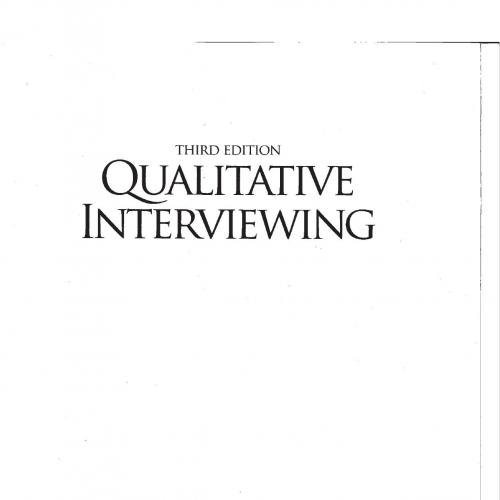 Qualitative interviewing_ The art of hearing data 3rd edition