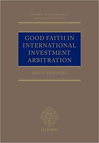 Good Faith in International Investment Arbitration