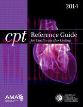 [AME]CPT Reference Guide for Cardiovascular Coding 2014 (Original PDF)