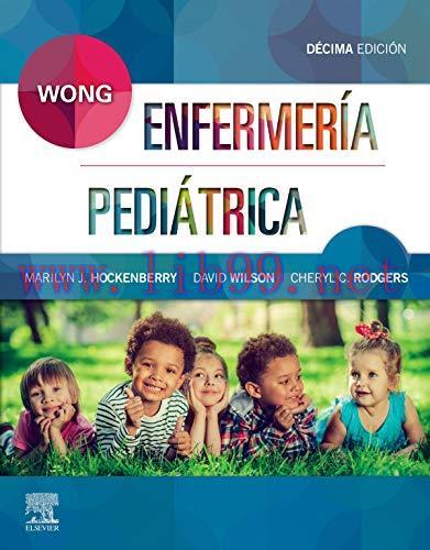 [AME]Wong. Enfermer&iacute;a Pedi&aacute;trica, 10&ordm; ed. (EPUB + Converted PDF)