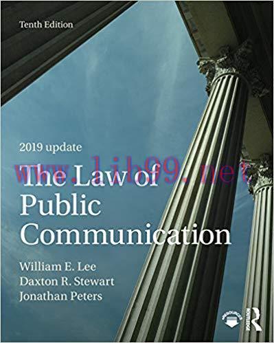 The Law of Public Communication 10th Edition,
