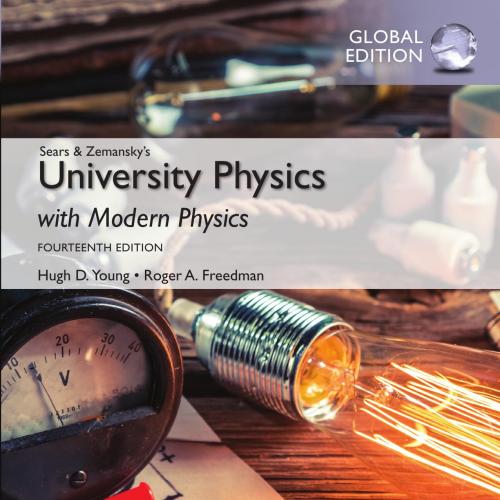 University Physics with Modern Physics Global 14th Edition by Hugh D. Young