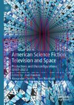 [PDF]American Science Fiction Television and Space: Productions and (Re)configurations (1987-20...