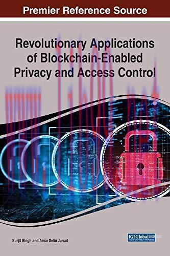 [FOX-Ebook]Revolutionary Applications of Blockchain-Enabled Privacy and Access Control