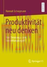 [PDF]Produktivit&auml;t neu denken: Vom Trennungs- zum Vermittlungsbegriff