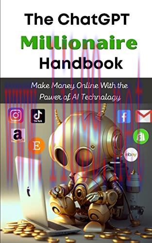 [FOX-Ebook]The ChatGPT Millionaire Handbook: Make Money Online With the Power of AI Technology