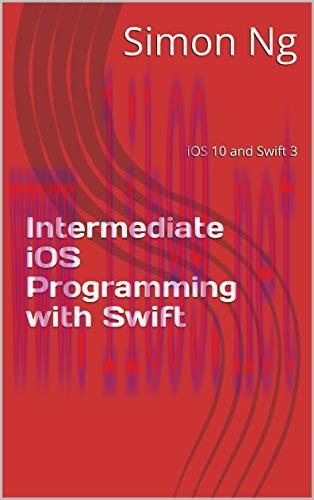 [FOX-Ebook]Intermediate iOS Programming with Swift: iOS 10 and Swift 3