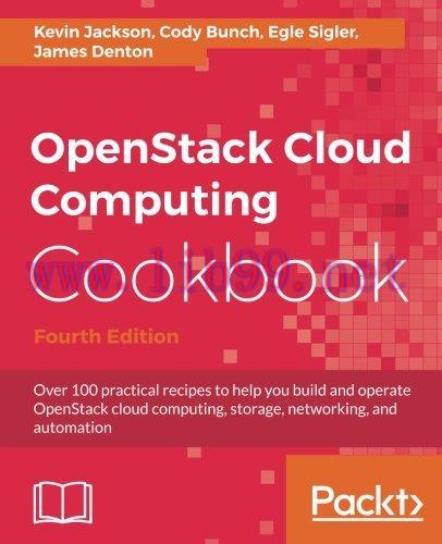 [FOX-Ebook]OpenStack Cloud Computing Cookbook, 4th Edition