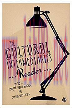 The Cultural Intermediaries Reader 1st Edition,