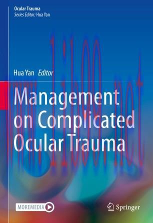 Management on Complicated Ocular Trauma