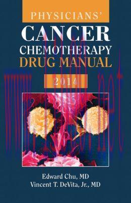 [AME]Physicians&rsquo; Cancer Chemotherapy Drug Manual 2014