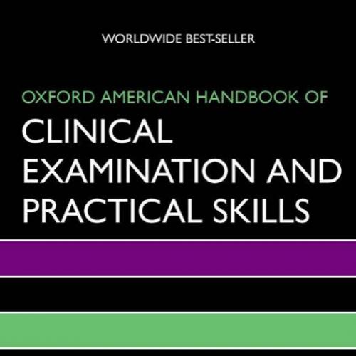 Oxford American Handbook of Clinical Examination and Practical Skills