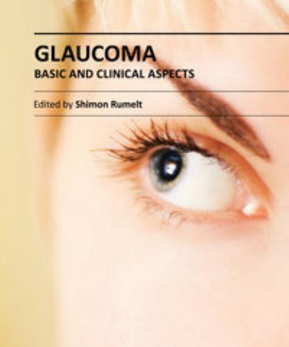 Glaucoma- Basic and Clinical Aspects