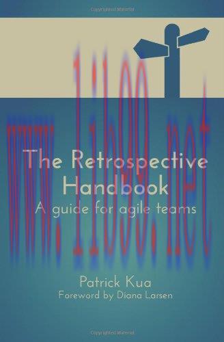 [FOX-Ebook]The Retrospective Handbook: A guide for agile teams