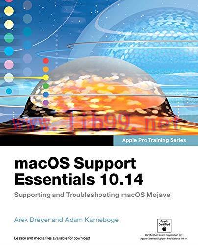 [FOX-Ebook]macOS Support Essentials 10.14 - Apple Pro Training Series