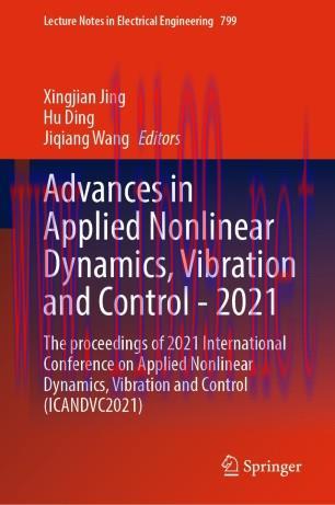 Advances in Applied Nonlinear Dynamics, Vibration and Control -2021