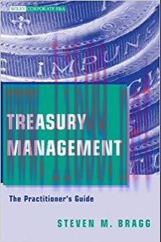 (PDF)Treasury Management: The Practitioner&rsquo;s Guide (Wiley Corporate F&A Book 18) 1st Edition