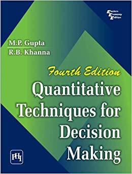 (PDF)QUANTITATIVE TECHNIQUES FOR DECISION MAKING 4th edition Edition