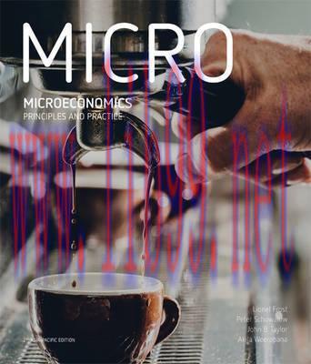 [PDF]Microeconomics: Principles and Practice, 2nd Asia-Pacific Edition [Lionel Frost]